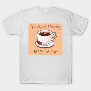 Sunday Coffee II T-Shirt